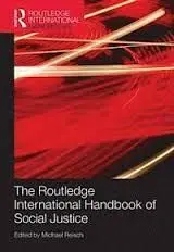 The Routledge International Handbook Of Social Justice