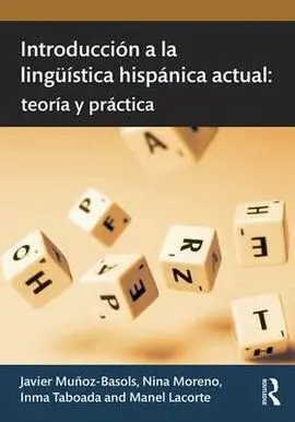 Introduccion a la Linguistica Hispanica Actual. Teoría y Práctica