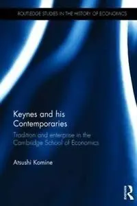 Keynes And His Contemporaries