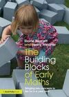 THE BUILDING BLOCKS OF EARLY MATHS
