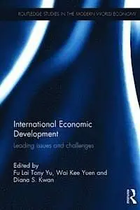 International Economic Development. Leading Issues And Challenges