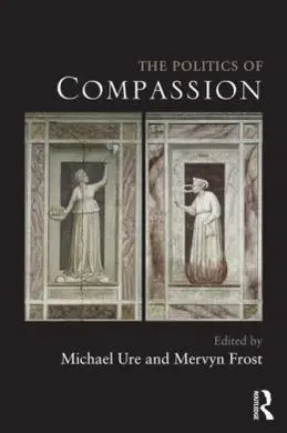 The Politics Of Compassion