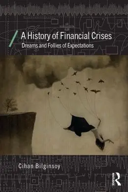 A History Of Financial Crises