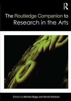 The Routledge Companion To Research In The Arts