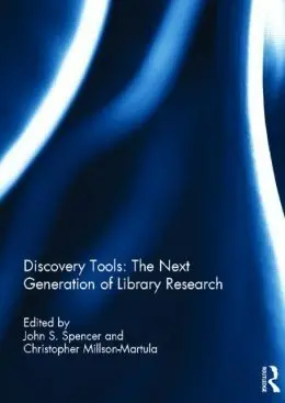 Discoverytools: The Next Generation Of Library Research