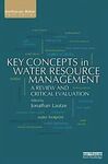 KEY CONCEPTS IN WATER RESOURCE MANAGEMENT. A REVIEW AND CRITICAL EVALUATION