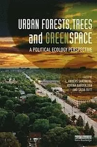 Urban Forests, Trees, And Greenspace