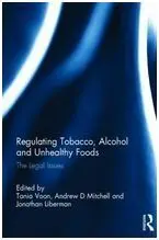 Regulating Tobacco, Alcohol And Unhealthy Foods