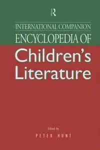 International Companion Encyclopedia Of Children's Literature