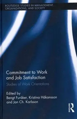 Commitment To Work And Job Satisfaction: Studies Of Work Orientations
