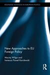 NEW APPROACHES TO EU FOREIGN POLICY