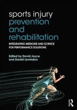 Sports Injury Prevention And Rehabilitation: