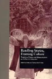 Retelling Stories, Framing Culture