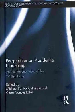 Perpectives On Presidential Leadership