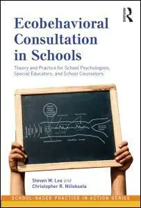 Ecobehavioral Consultation In Schools