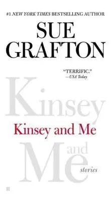Kinsey And me