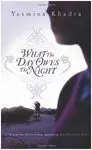 What The Day Owes The Night