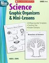 SCIENCE GRAPHIC ORGANIZERS & MINI-LESSONS