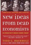 NEW IDEAS FROM DEAD ECONOMISTS