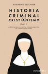 HISTORIA CRIMINAL DEL CRISTIANISMO TOMO II