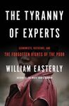 THE TYRANNY OF EXPERTS