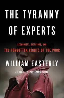 The Tyranny Of Experts