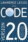 CODE: AND OTHER LAWS OF CYBERSPACE, VERSION 2.0