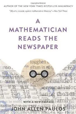 A Mathematician Reads The Newspaper