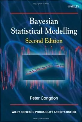Bayesian Statistical Modelling