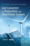 GRID CONVERTERD FOR PHOTOVOLTAIC AND WIND POWER SYSTEMS