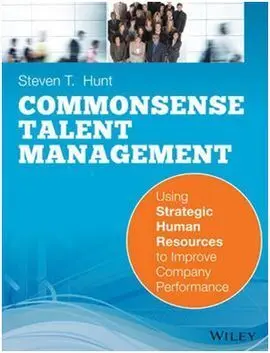 Common Sense Talent Management
