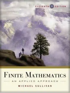 Finite Mathematics: An Applied Approach. 11Th. Ed.