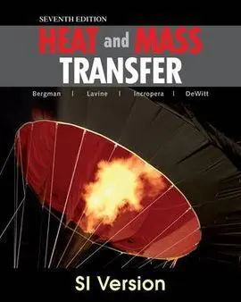 Principles Of Heat And Mass Transfer, 7Th Edition International Student Version