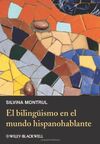 EL BILINGÜISMO EN EL MUNDO HISPANOHABLANTE