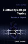 ELECTROPHYSIOLOGIC TESTING (5ª ED.)