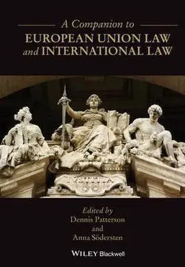 A Companion To European Union Law And International Law