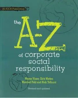 The a To Z Of Corporate Social Responsibility