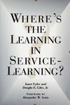 WHERE S THE LEARNING IN SERVICE-LEARNING