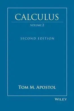 Calculus, Volume 2, Multi-Variable Calculus And Linear Algebra With Applications (2Nd Edition)