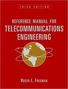 Reference Manual For Telecommunications Engineering - 3º Ed. 2002