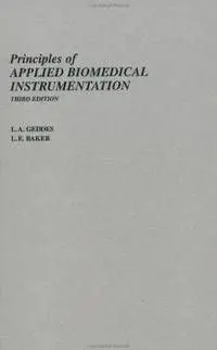 Principles Of Applied Biomedical Instrumentation, 3Rd Edition