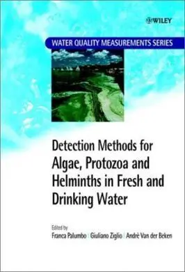 Detection Methods For Algae, Protozoa And Helminths In Fresh And Drinking Water