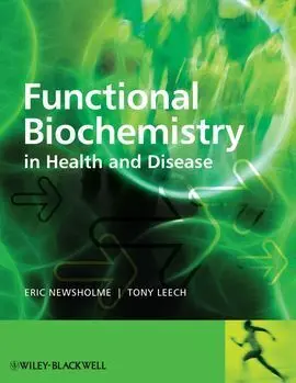 Functional Biochemistry In Health And Disease