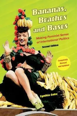 Bananas, Beaches And Bases