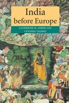 INDIA BEFORE EUROPE