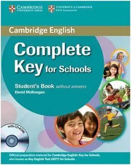Complete Key For Schools Student Book Without Answers + Cd-Rom