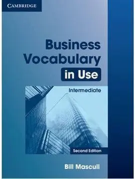 Business Vocabulary In Use Intermediate With Answers 2Nd Edition