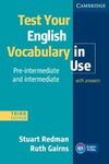 TEST YOUR ENGLISH VOCABULARY IN USE PRE-INTERMEDIATE AND INTERMEDIATE WITH ANSWE