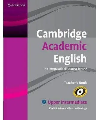 Cambridge Academic English B2 Upper Intermediate Teacher's Book