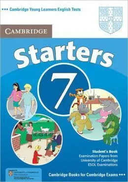 Cambridge English Starters 7 - Student's Book